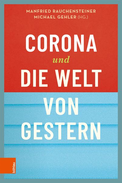 Produktbild: Corona und die Welt von gestern