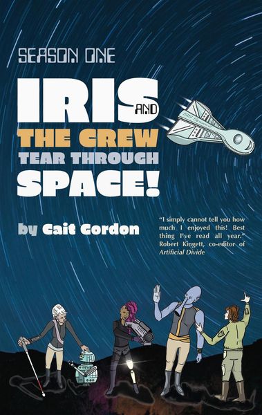 Produktbild: Season One: Iris and the Crew Tear Through Space