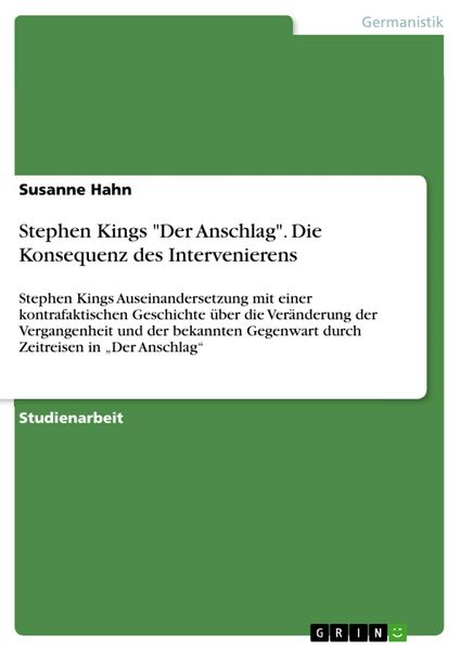 Produktbild: Stephen Kings 'Der Anschlag'. Die Konsequenz des Intervenierens