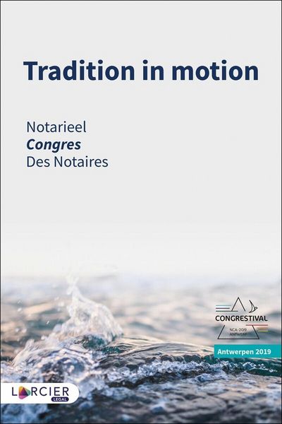 Produktbild: Tradition In Motion ; Congres des Notaires (Edition 2019)