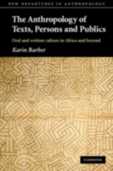 Produktbild: Anthropology of Texts, Persons and Publics