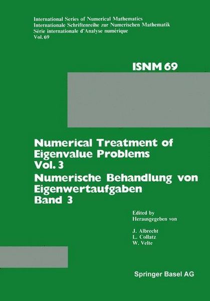 Produktbild: Numerical Treatment of Eigenvalue Problems Vol. 3 / Numerische Behandlung von Eigenwertaufgaben Band 3