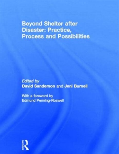 Produktbild: Beyond Shelter after Disaster: Practice, Process and Possibi