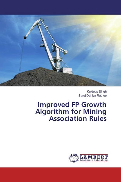 Produktbild: Improved FP Growth Algorithm for Mining Association Rules