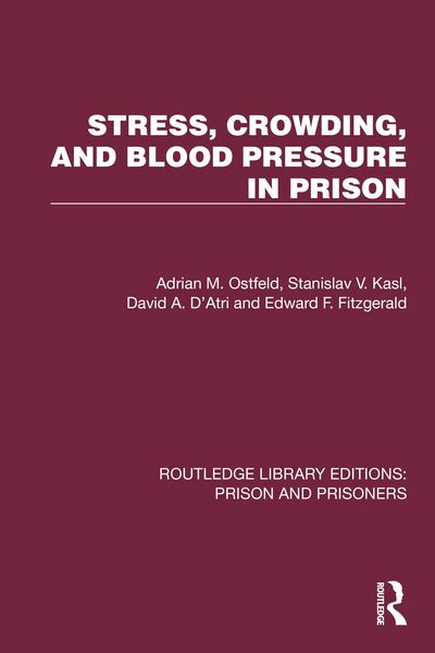 Produktbild: Stress, Crowding, and Blood Pressure in Prison