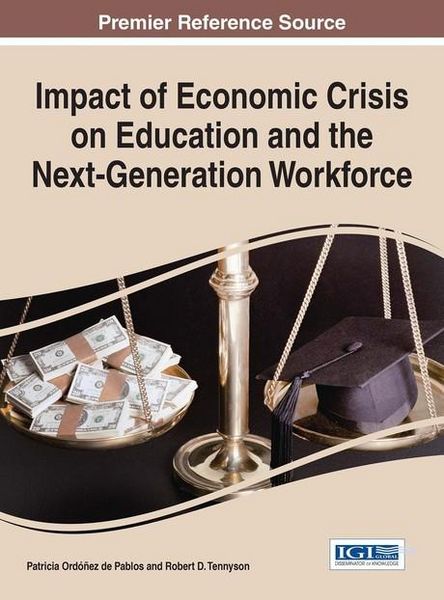 Produktbild: Impact of Economic Crisis on Education and the Next-Generation Workforce