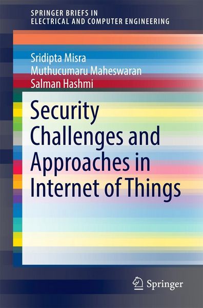 Produktbild: Security Challenges and Approaches in Internet of Things