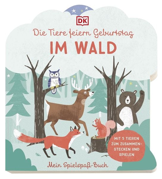 Mein Spielspaß-Buch. Die Tiere feiern Geburtstag im Wald, Gebundene Ausgabe von Elena Bruns, DK Verlag Dorling Kindersley, 2400005347441