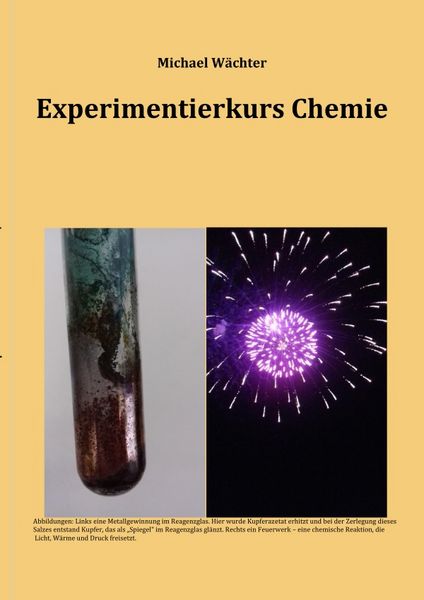 Chemie Grundwissen / Experimentierkurs Chemie - mit Auswertungshilfen und Versuchsvorschriften für Schulversuche in AGs und Unterricht, Taschenbuch