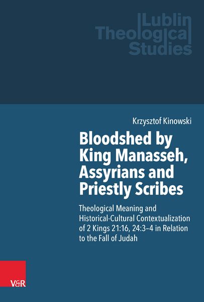 Produktbild: Bloodshed by King Manasseh, Assyrians and Priestly Scribes