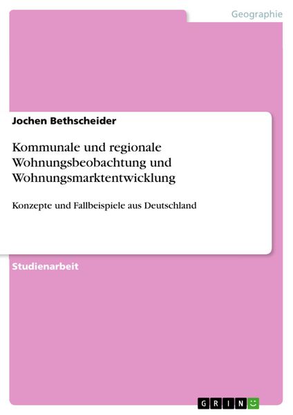 Produktbild: Kommunale und regionale Wohnungsbeobachtung und Wohnungsmarktentwicklung