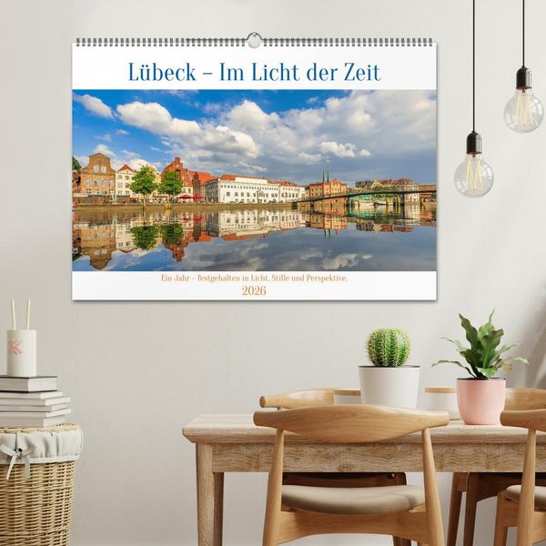 Produktbild: L&uuml;beck &ndash; Im Licht der Zeit (Wandkalender 2026 DIN A2 quer), CALVENDO Monatskalender