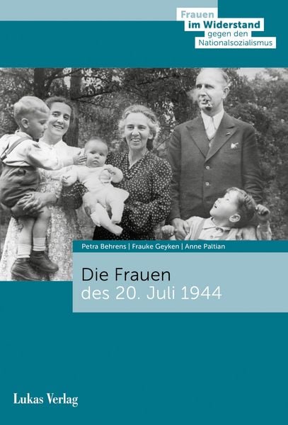 Produktbild: Die Frauen des 20. Juli 1944