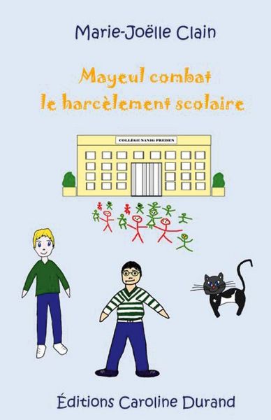 Produktbild: Mayeul combat le harc&egrave;lement scolaire