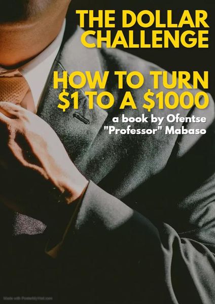 Produktbild: The Dollar Challenge : How turn $1 to a $1000