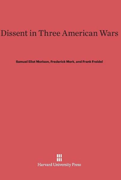 Produktbild: Dissent in Three American Wars