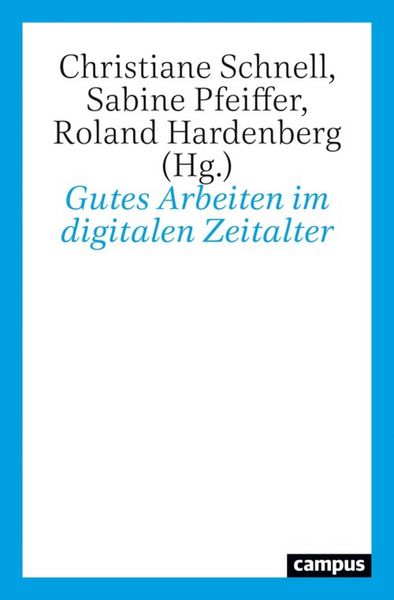 Produktbild: Gutes Arbeiten im digitalen Zeitalter