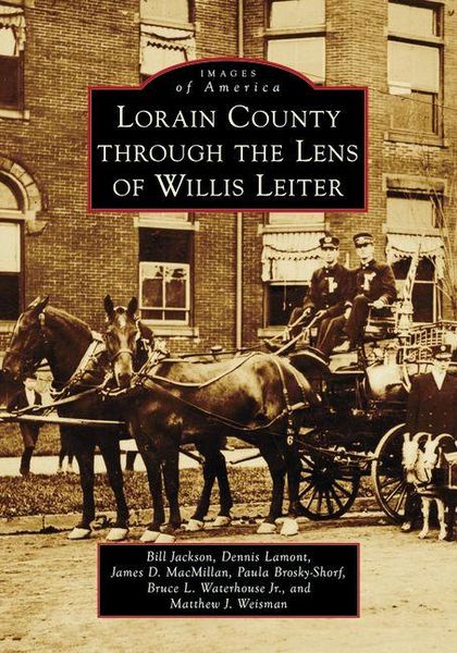 Produktbild: Lorain County Through the Lens of Willis Leiter