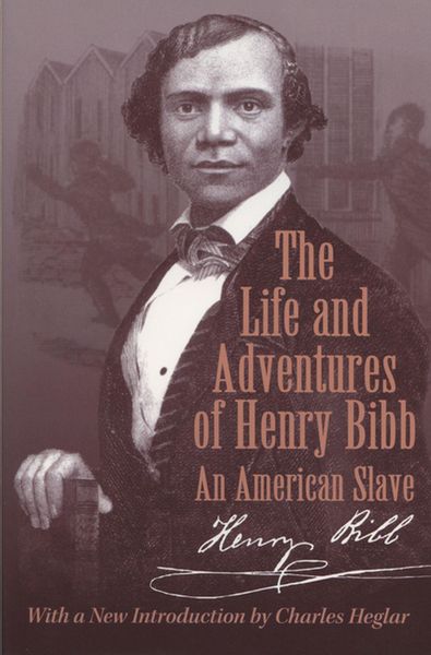 Produktbild: The Life and Adventures of Henry Bibb