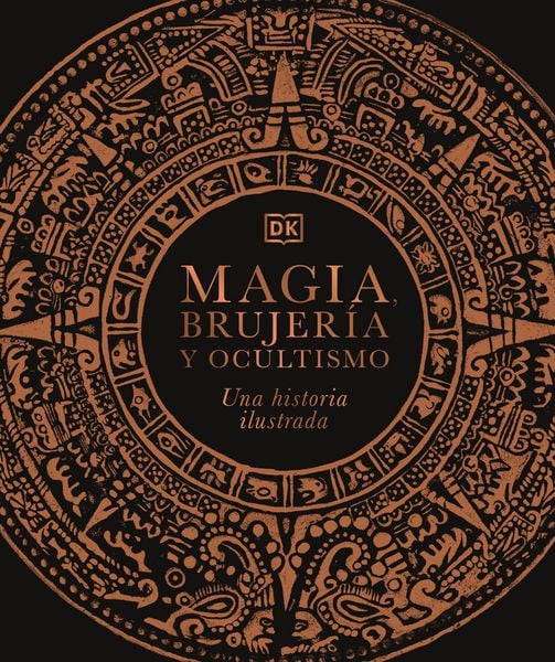 Produktbild: Magia, Brujer&iacute;a Y Ocultismo (a History of Magic, Witchcraft and the Occult)
