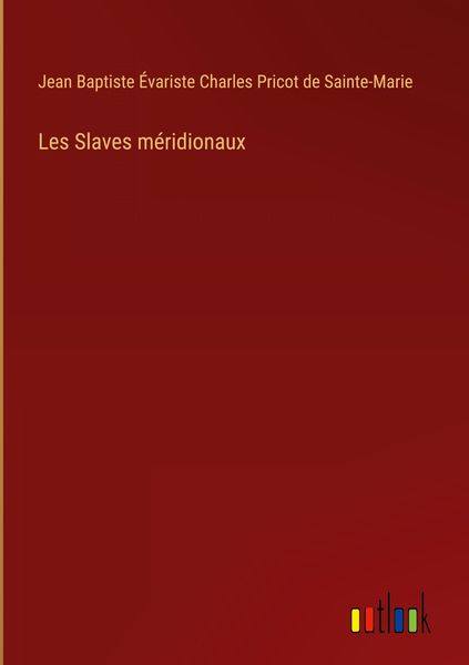 Produktbild: Les Slaves m&eacute;ridionaux