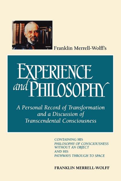 Produktbild: Franklin Merrell-Wolff's Experience and Philosophy