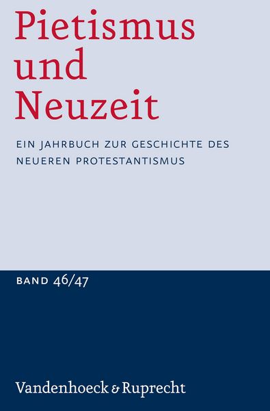 Produktbild: Pietismus und Neuzeit Band 46/47 - 2020/2021