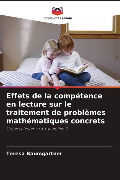 Produktbild: Effets de la comp&eacute;tence en lecture sur le traitement de probl&egrave;mes math&eacute;matiques concrets