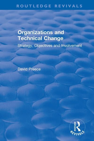 Produktbild: Organizations and Technical Change