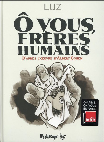 Produktbild: O vous, fr&egrave;res humains