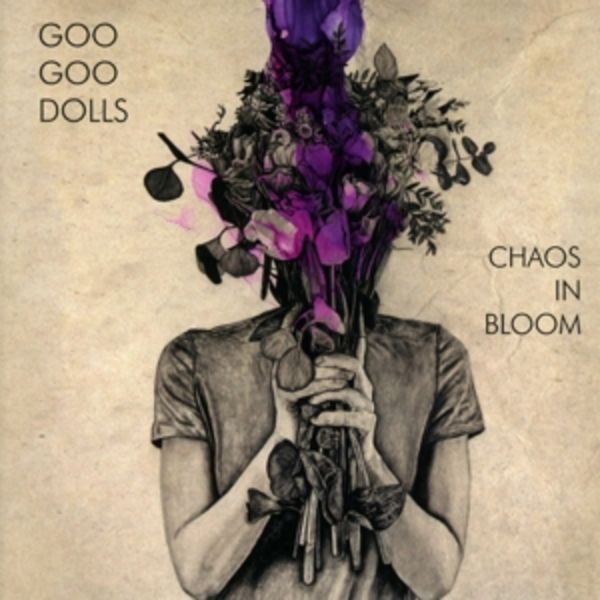 Chaos In Bloom - The Goo Goo Dolls, CD