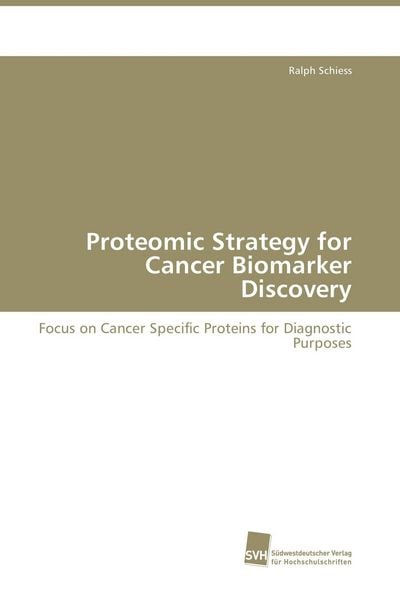 Produktbild: Proteomic Strategy for Cancer Biomarker Discovery