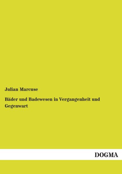 Produktbild: B&auml;der und Badewesen in Vergangenheit und Gegenwart