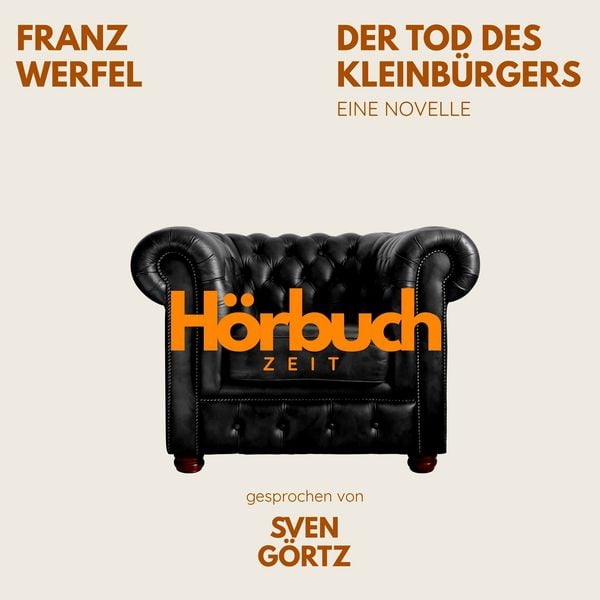 Produktbild: Der Tod des Kleinb&uuml;rgers. Eine Novelle.