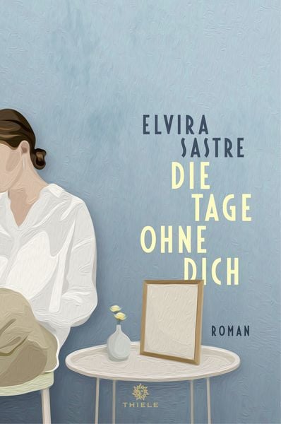Produktbild: Die Tage ohne dich