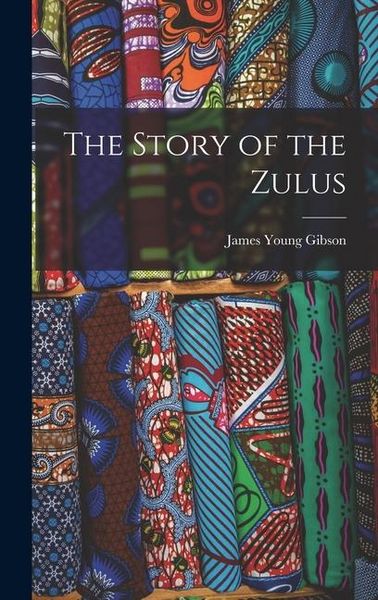 Produktbild: The Story of the Zulus