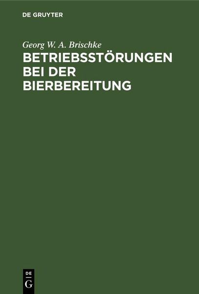 Produktbild: Betriebsst&ouml;rungen bei der Bierbereitung