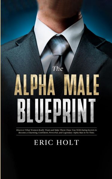 Produktbild: The Alpha Male Blueprint