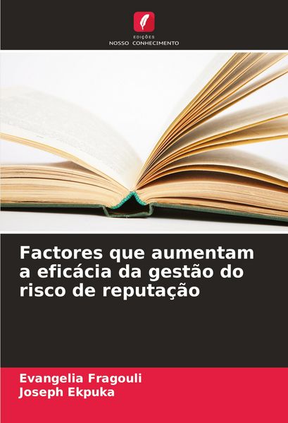 Produktbild: Factores que aumentam a efic&aacute;cia da gest&atilde;o do risco de reputa&ccedil;&atilde;o