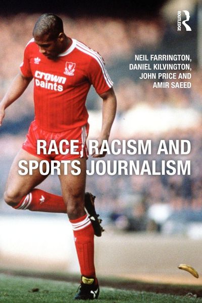 Produktbild: Race, Racism and Sports Journalism