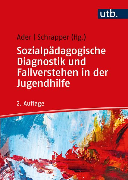 Produktbild: Sozialp&auml;dagogische Diagnostik und Fallverstehen in der Jugendhilfe