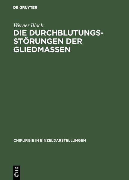 Produktbild: Die Durchblutungsst&ouml;rungen der Gliedmassen