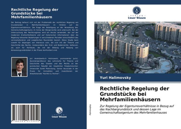 Rechtliche Regelung der Grundstücke bei Mehrfamilienhäusern, Taschenbuch von Yuri Halimovsky, Verlag Unser Wissen, 9786203572452