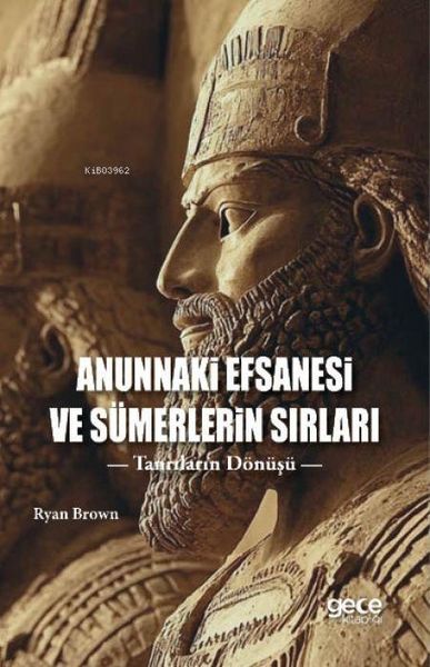 Produktbild: Anunnaki Efsanesi ve S&uuml;merlerin Sirlari