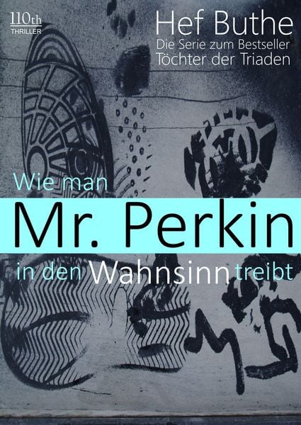Produktbild: Wie man Mr. Perkin in den Wahnsinn treibt