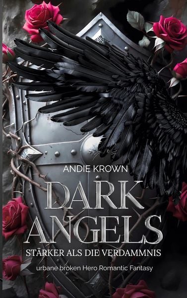Dark Angels - Stärker als die Verdammnis, Taschenbuch von Andie Krown, BoD – Books on Demand, 9783695105311