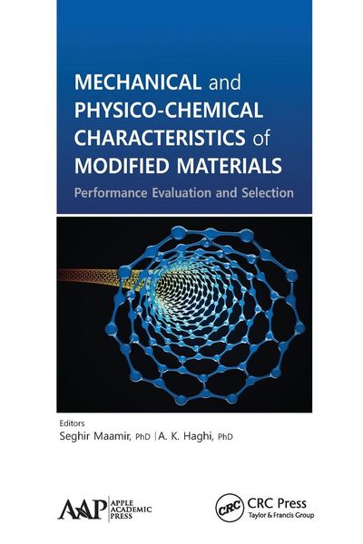 Produktbild: Mechanical and Physico-Chemical Characteristics of Modified Materials