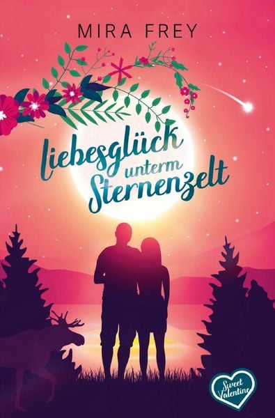 Produktbild: Sweet Valentine / Liebesgl&uuml;ck unterm Sternenzelt