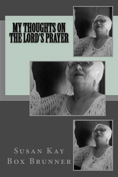 Produktbild: My Thoughts on the Lord's Prayer