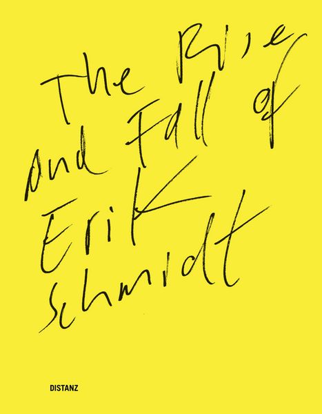 Produktbild: The Rise and Fall of Erik Schmidt